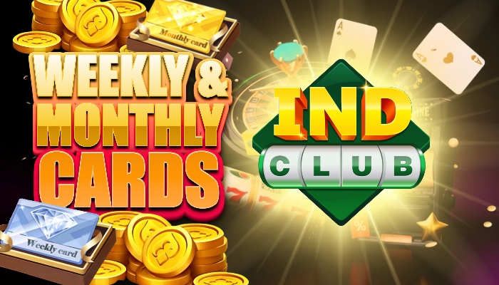 Unlock Your Ultimate Gaming Experience with INDClub Weekly & Monthly Cards